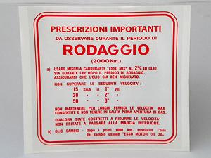 Adesivo indicazioni di Rodaggio, miscela al 2%, 3 marce colore rosso. 