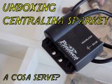 Unboxing centralina elettronica SPARKEY